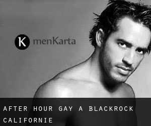 After Hour Gay à Blackrock (Californie)