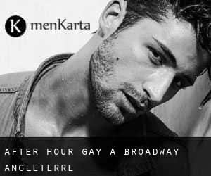 After Hour Gay à Broadway (Angleterre)