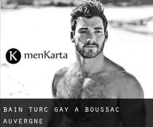 Bain turc Gay à Boussac (Auvergne)