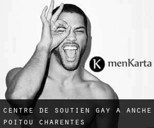 Centre de Soutien Gay à Anché (Poitou-Charentes)