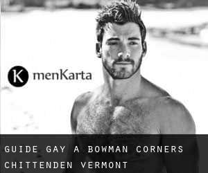 guide gay à Bowman Corners (Chittenden, Vermont)