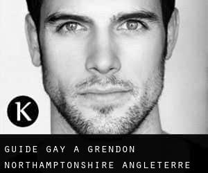 guide gay à Grendon (Northamptonshire, Angleterre)