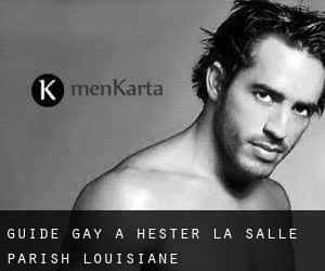 guide gay à Hester (La Salle Parish, Louisiane)